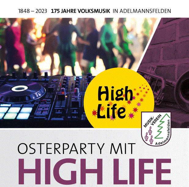 Osterparty mit High Life am 01.04.2023
