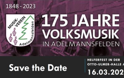 Helferfest für alle Helfer, die uns im Jubiläumsjahr „175 Jahre Volksmusik in Adelmannsfelden“ tatkräftig unterstützt haben
