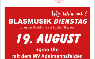 Blasmusikdienstag am Bucher Stausee am 19.08.2025