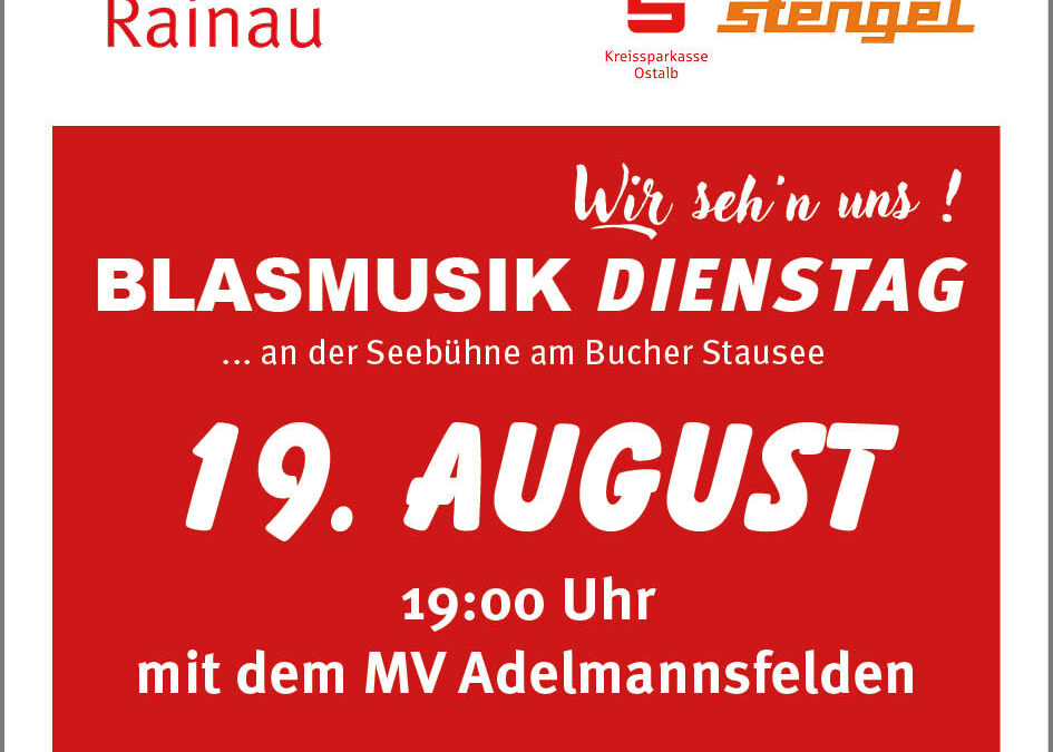 Blasmusikdienstag am Bucher Stausee am 19.08.2025