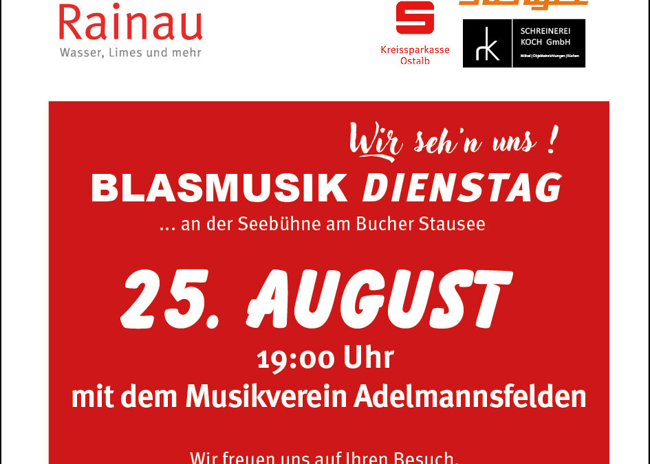 Blasmusikdienstag am Bucher Stausee am 25.08.2026